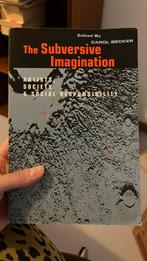 The subversive imagination - carol becker, Boeken, Essays, Columns en Interviews, Ophalen of Verzenden, Zo goed als nieuw