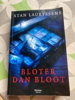 Stan Lauryssens - Bloter dan bloot thriller, Boeken, Thrillers, Ophalen of Verzenden, Zo goed als nieuw, België, Stan Lauryssens