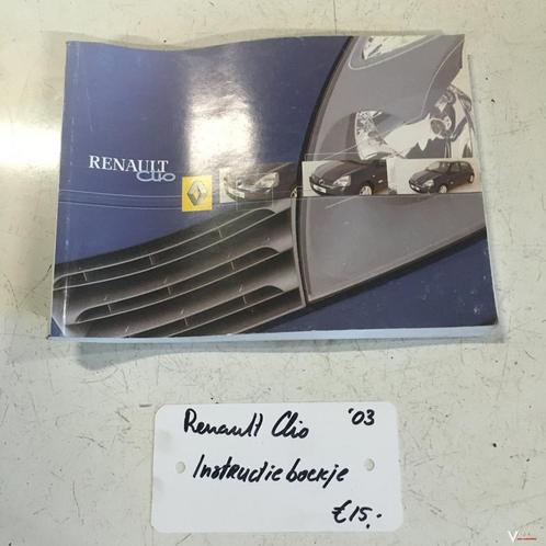 Renault Clio 2003 Instructieboekje, Autos : Divers, Modes d'emploi & Notices d'utilisation, Enlèvement ou Envoi