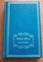 Livre "Pot-Bouille" d'Emile Zola en superbe état, Ophalen of Verzenden, Emile Zola