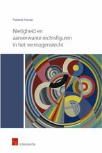 Nietigheid en aanverwante rechtsfiguren in het vermogensrech, Sociale wetenschap, Nieuw, Ophalen of Verzenden, Peeraer Frederik