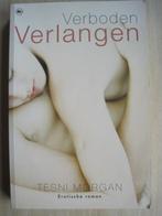158 - Verboden verlangen - Tesni Morgan, Ophalen of Verzenden, Zo goed als nieuw, Tesni Morgan, Amerika
