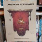 Compagnie des Bronzes Rijksarchief Brussel, Antiek en Kunst, Ophalen of Verzenden