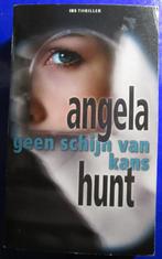 Geen schijn van kans        Angela Hunt, Ophalen of Verzenden, Zo goed als nieuw, Angela Hunt, Wereld overig