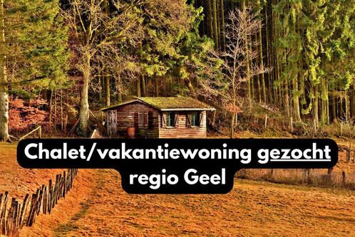 Gezocht: Vergunde chalet of vakantiewoning regio Geel eo., Vakantie, Vakantiehuizen | België, Antwerpen of Vlaanderen, Chalet, Bungalow of Caravan