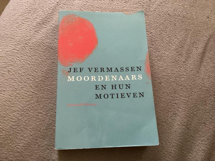 Jef Vermassen - Moordenaars en hun Motieven, Boeken, Politiek en Maatschappij, Ophalen of Verzenden