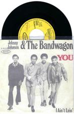 Johnny Johnson & The Bandwagon* – You, Gebruikt, 7 inch, Single, Ophalen of Verzenden