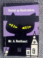 Anton Roothaert - Onrust op Raubrakken (Zwart Beertje 86), Ophalen of Verzenden, Gelezen, Anton Roothaert