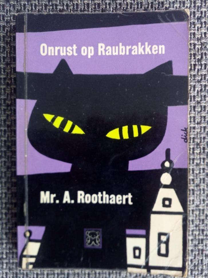 Anton Roothaert - Onrust op Raubrakken (Zwart Beertje 86), Boeken, Detectives, Gelezen, Ophalen of Verzenden