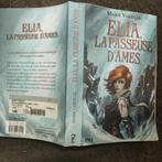 Elia et la passeuse d'âmes, de Marie Vareille, Ophalen