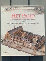 Het Pand. Acht eeuwen geschiedenis., Antiek en Kunst, Ophalen of Verzenden