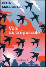 Vols au crépuscule  Helen Mac Donald, Ophalen of Verzenden, Gelezen, Eén auteur