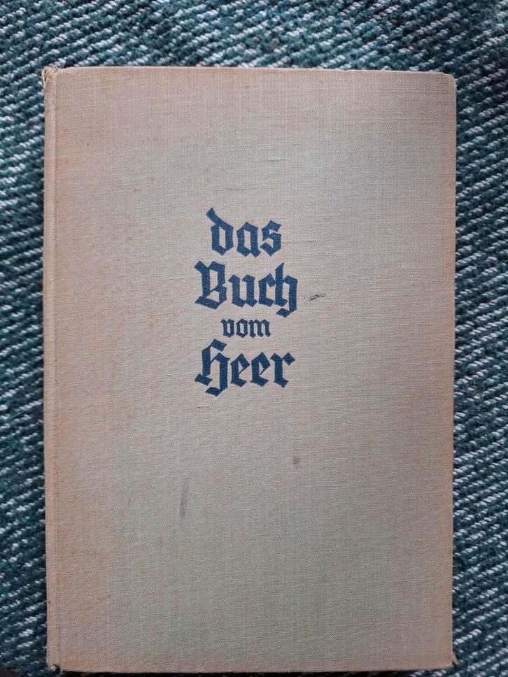 Das Buch vom Heer – Major von Zeska Verlagshaus Bong, Verzamelen, Militaria | Tweede Wereldoorlog, Ophalen of Verzenden
