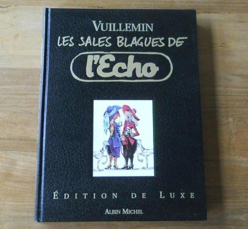 Les sales blagues de l´Echo ( Vuillemin, Albin Michel ), Boeken, Stripverhalen, Gelezen, Ophalen of Verzenden