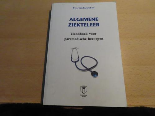Algemene ziekteleer – Dr. J. Vandewynckele Handboek voor par, Boeken, Schoolboeken, Zo goed als nieuw, Nederlands, Overige niveaus
