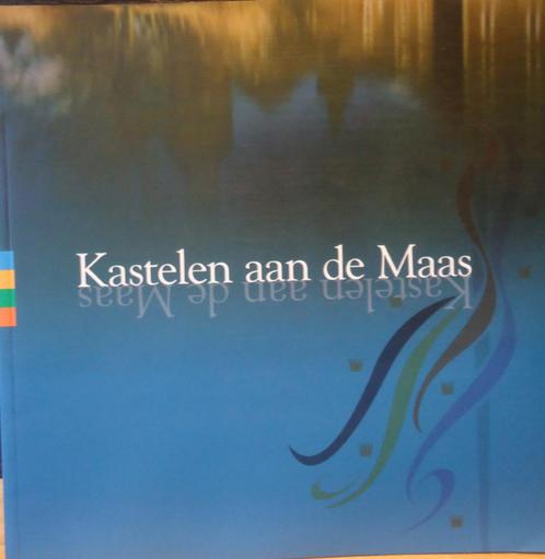 Kastelen aan de Maas, Boeken, Geschiedenis | Nationaal, Ophalen of Verzenden