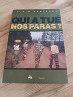 Livre Qui a tué nos Paras ?, Ophalen of Verzenden, Zo goed als nieuw