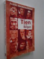 Frank Vandenbroucke : Tien kleine Belgen, Boeken, Geschiedenis | Nationaal, Ophalen of Verzenden