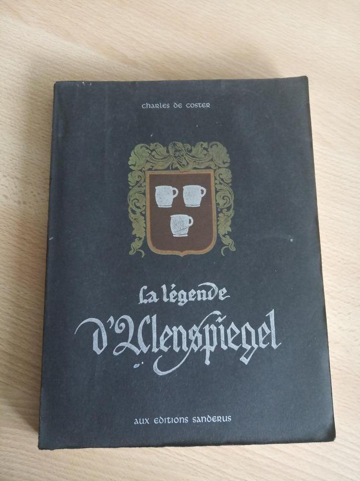 La legende d'ulenspiegel - Charles De Coster, Boeken, Literatuur, Zo goed als nieuw, België, Ophalen of Verzenden