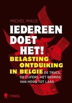 Iedereen doet het! belastingontduiking in Belgie, Ophalen of Verzenden