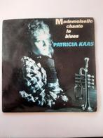 Vinyl 45trs- patricia kaas- mademoiselle chante le blues, Enlèvement ou Envoi, Utilisé