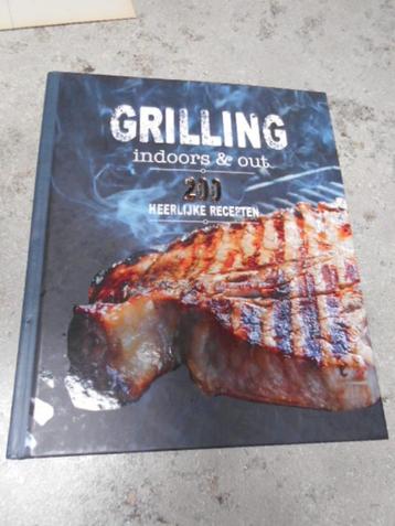 Grilling Indoor en Outdoor - 200 recepten. beschikbaar voor biedingen
