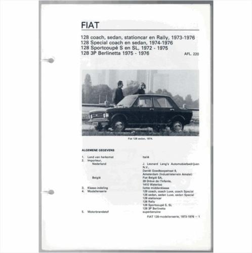 Fiat 128 Vraagbaak losbladig 1973-1976 #2 Nederlands, Livres, Autos | Livres, Utilisé, Enlèvement ou Envoi