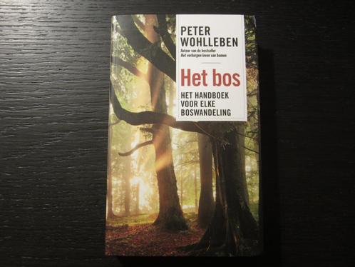 Peter Wohlleben -Het bos-Het handboek voor elke boswandeling, Livres, Nature, Enlèvement ou Envoi