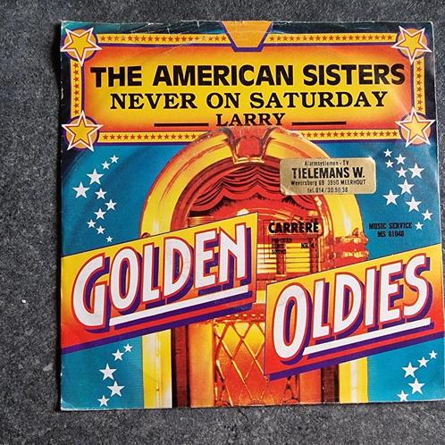45T The American Sisters - Never on Saturday, CD & DVD, Vinyles Singles, Utilisé, Single, Pop, 7 pouces, Enlèvement ou Envoi