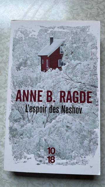 Anne B. Ragde - L' espoir des Neshov
