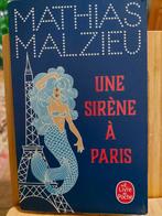 Une sirène à Paris de Marhias Malzieu, Ophalen of Verzenden, Zo goed als nieuw