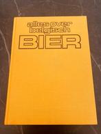 Boek" Alles over Belgisch Bier", Ophalen of Verzenden, Gelezen, Patroons Wilfried