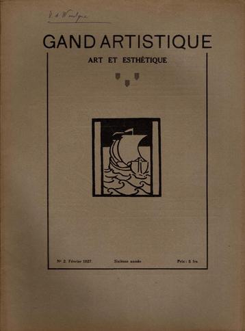 Gand Artistique No 2 Février 1927: Gustave van de Woestyne., Enlèvement ou Envoi, Utilisé