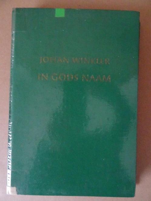 Johan Winkler In Gods naam Johan Winkler 1e d 1960 Ongelezen, Boeken, Godsdienst en Theologie, Zo goed als nieuw, Christendom | Katholiek