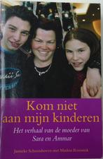 KOM NIET AAN MIJN KINDEREN 9789032500184, Enlèvement ou Envoi, Comme neuf, Pays-Bas