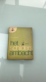Het schilders ambacht deel 2, Ophalen of Verzenden