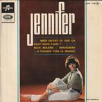 Jennifer - Mais qu'est ce que ça peut vous faire ? + 3, Overige genres, EP, Ophalen of Verzenden, 7 inch
