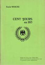 CENT JOURS EN 1815 (2ème édition), Ophalen, Niet van toepassing, Zo goed als nieuw, Overige onderwerpen
