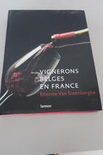 Vignerons Belges en France - Lannoo, Verzamelen, Wijnen, Frankrijk, Overige typen, Ophalen of Verzenden, Zo goed als nieuw