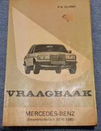 FAQ sur les modèles diesel Mercedes W123, 1976-1980., Enlèvement ou Envoi, Diverse auteurs, Mercedes, Utilisé