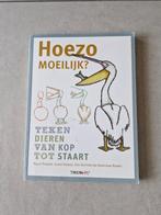 Hoezo moeilijk? Teken dieren van kop tot staart, Ophalen of Verzenden, Boek of Gids