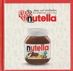Nutella-kookboek (50 jaar vol verhalen), Ophalen of Verzenden, Nieuw, Overige typen
