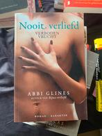 Abbi Glines - Nooit verliefd, Enlèvement ou Envoi, Abbi Glines