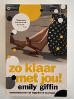 Emily Giffin - Zo klaar met jou!, Boeken, Ophalen of Verzenden, Zo goed als nieuw, Emily Giffin