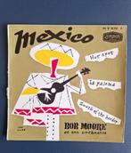 EP Bob Moore- Mexico, 7 inch, Ophalen of Verzenden, Zo goed als nieuw, Pop
