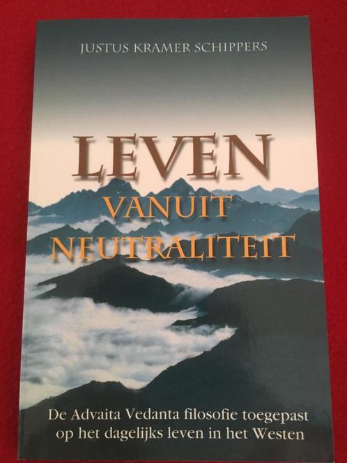 Nondualiteit - Kramer Schippers - Leven vanuit neutraliteit, Boeken, Esoterie en Spiritualiteit, Zo goed als nieuw, Ophalen of Verzenden