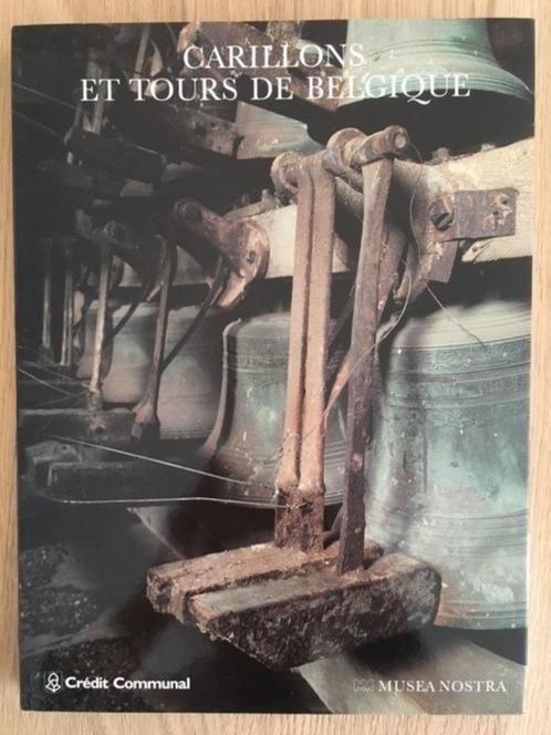 CARILLONS ET TOURS DE BELGIQUE, Boeken, Kunst en Cultuur | Architectuur, Overige onderwerpen, Ophalen of Verzenden