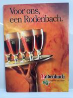 Reclamebord Rodenbach, Ophalen, Zo goed als nieuw, Reclamebord