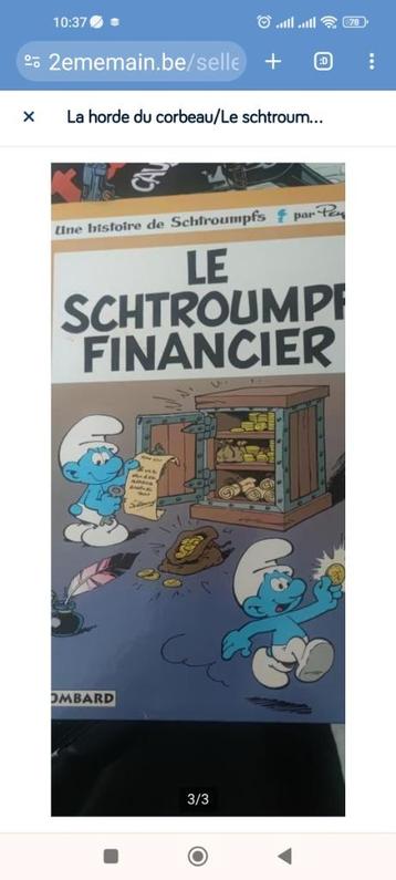 La horde du corbeau/Le schtroumpf financier disponible aux enchères