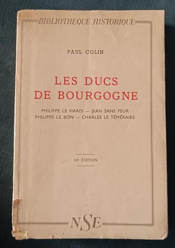Les  Ducs de Bourgogne : Paul Colin  : 1943 : GRAND FORMAT